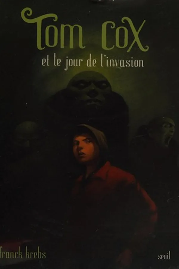 Capa de Tom Cox et le jour de l'invasion