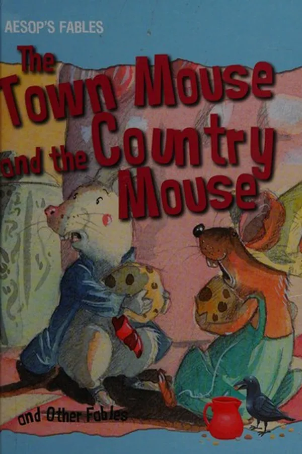 Capa de The town mouse and the country mouse and other fables