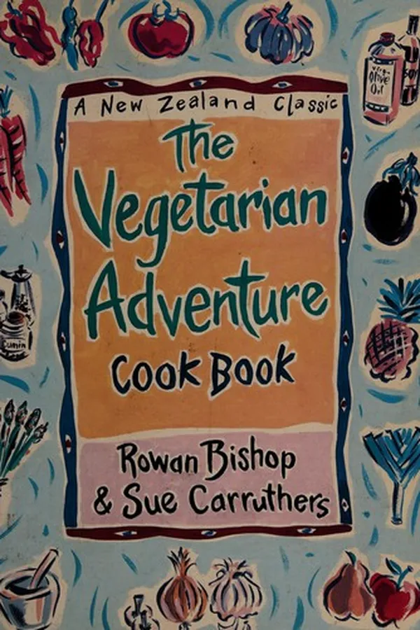 Cover of The vegetarian adventure cook book