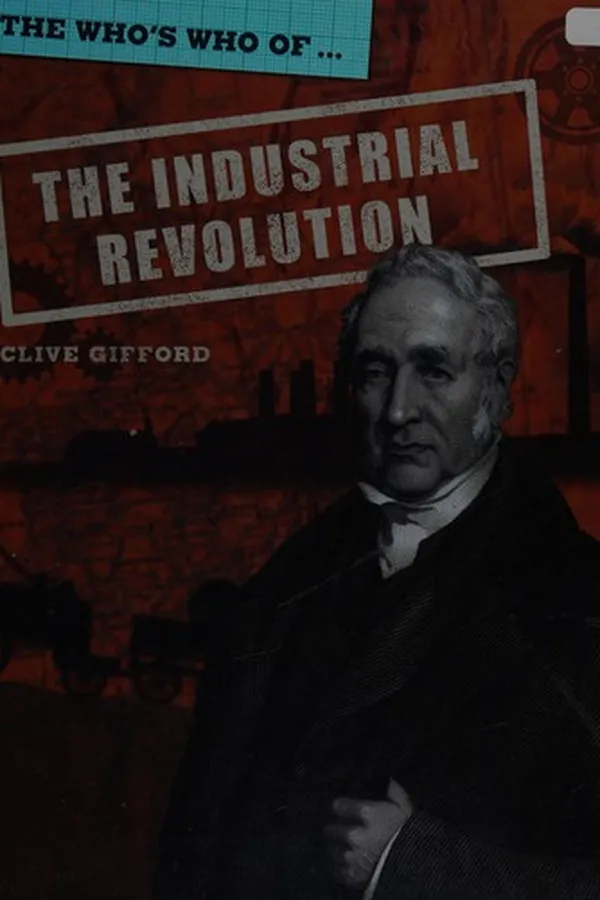 Capa de The who's who of the Industrial Revolution