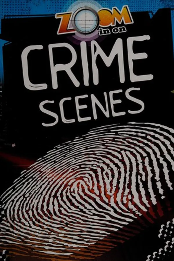 Capa de Zoom in on crime scenes