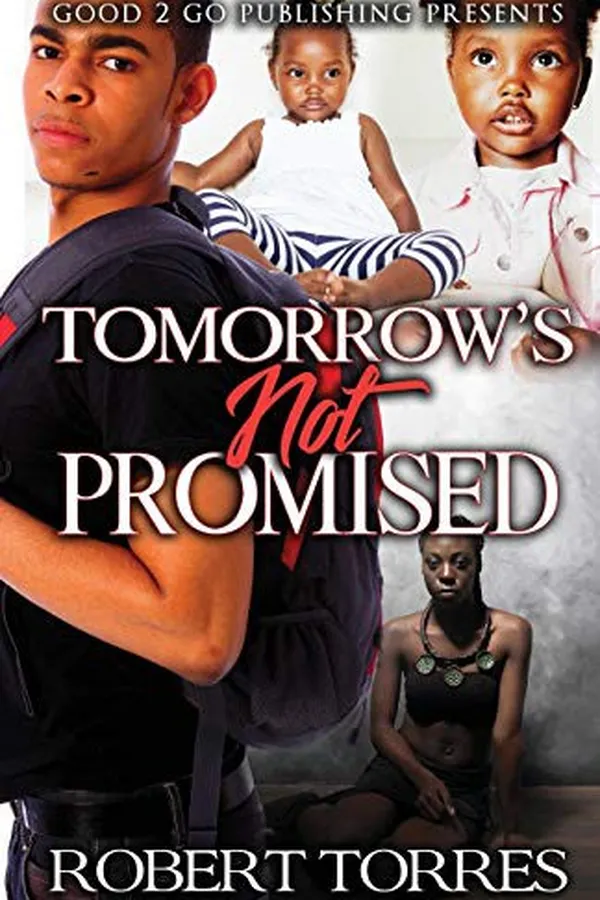 Cover of Tomorrow's Not Promised