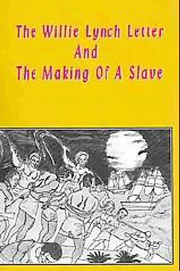 Capa de The Willie Lynch Letter And The Making of A Slave