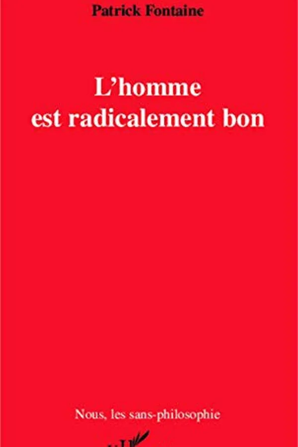 Capa de L'homme est radicalement bon