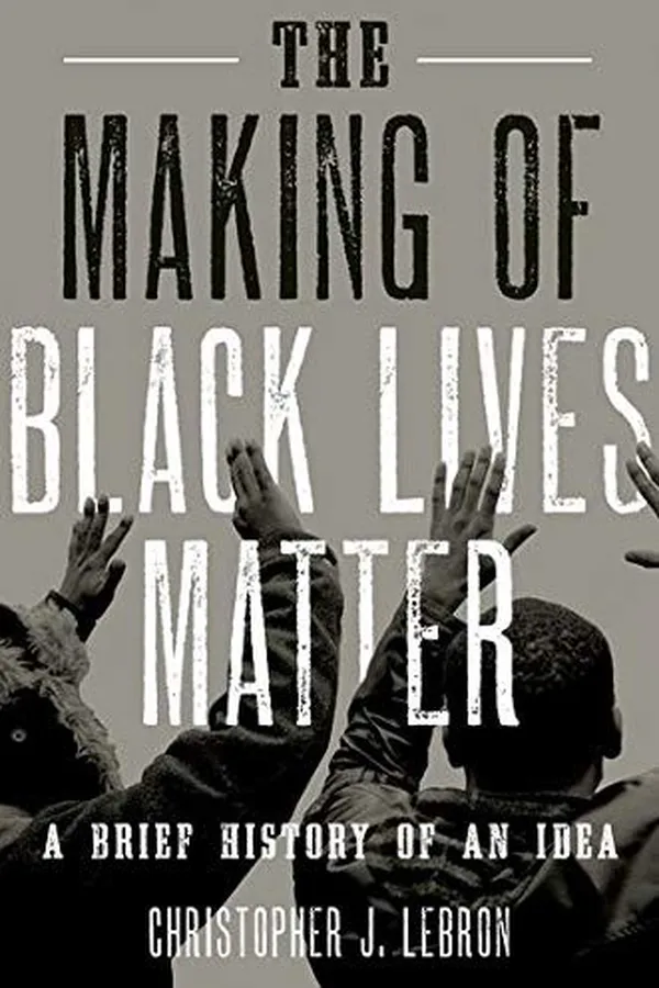 Capa de The making of Black lives matter