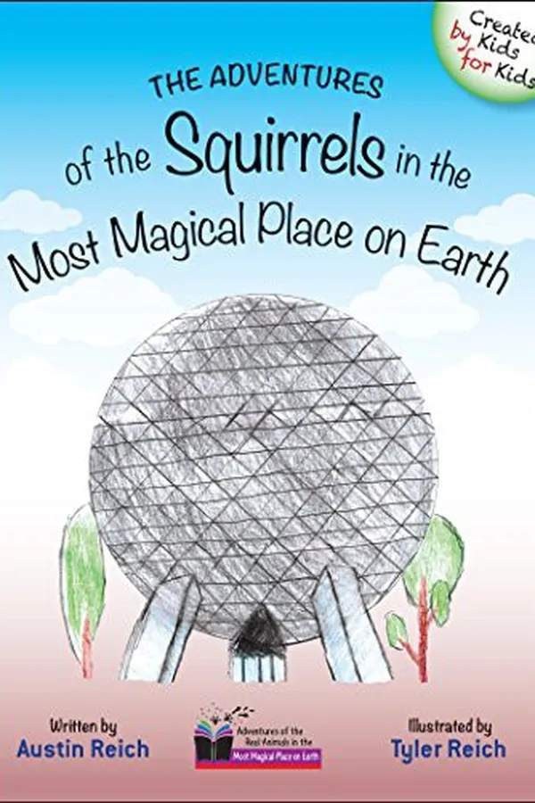 Capa de The Adventures of the Squirrels in the Most Magical Place on Earth