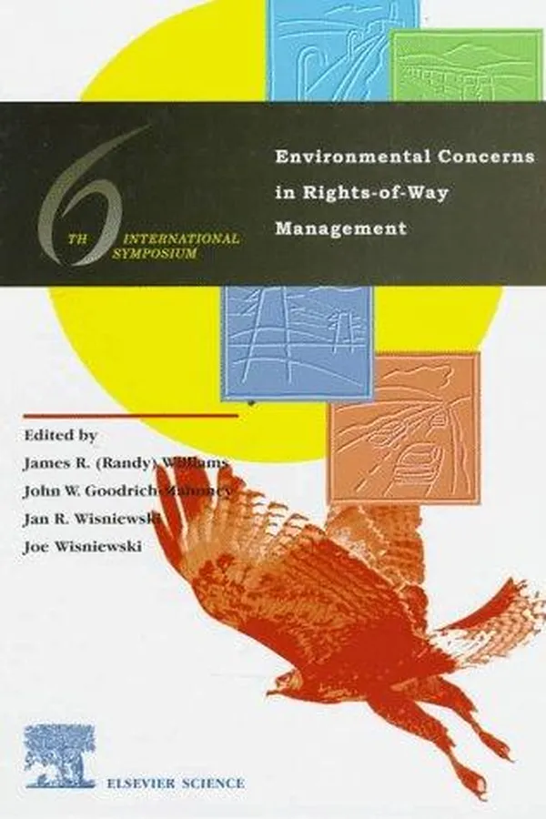 Capa de The sixth International Symposium on Environmental Concerns in Rights-of-Way Management