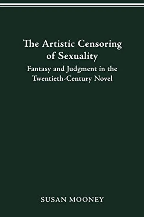 Capa de The Artistic Censoring of Sexuality