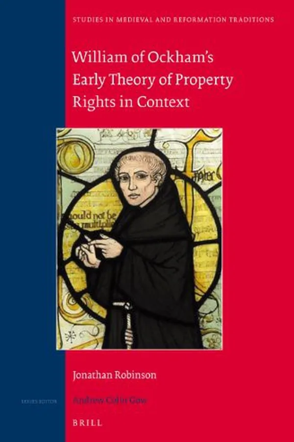 Capa de William of Ockham's Early Theory of Property Rights in Context
