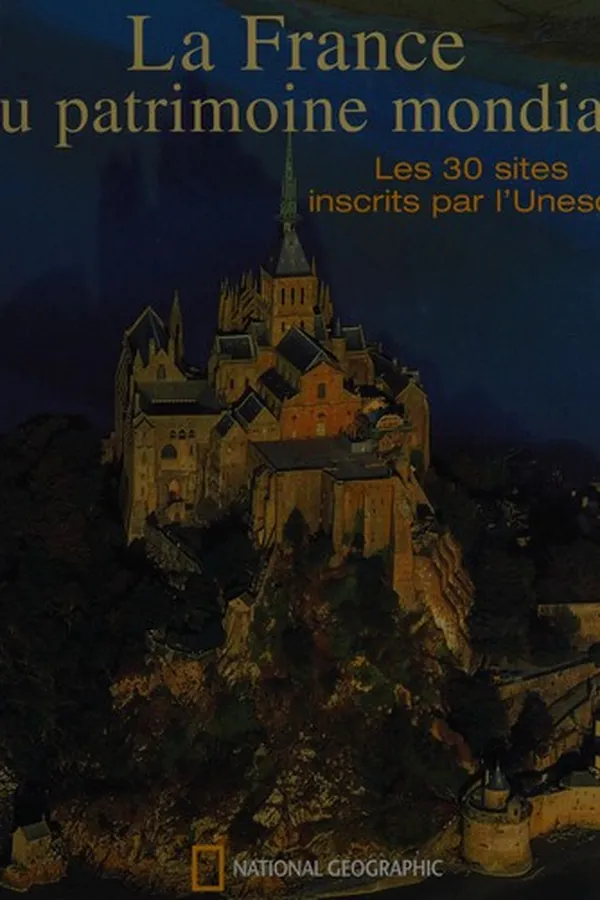 Capa de La France au patrimoine mondial