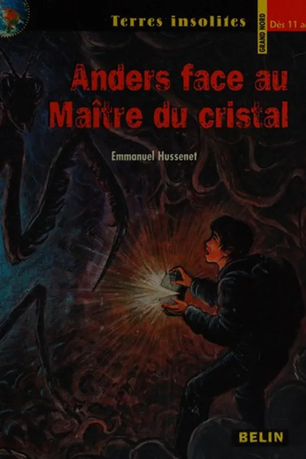 Capa de Anders face au maître du cristal