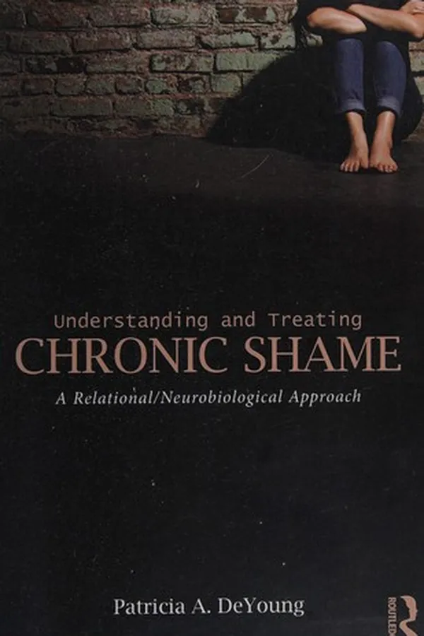 Capa de Understanding and Treating Chronic Shame