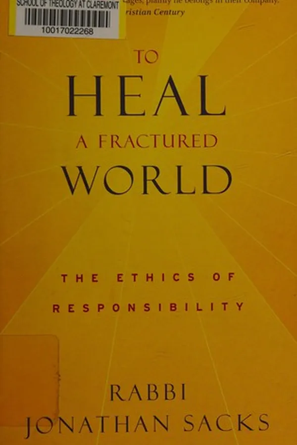 Capa de TO HEAL A FRACTURED WORLD: THE ETHICS OF RESPONSIBILITY