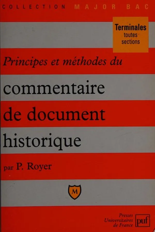 Capa de Principes et méthodes du commentaire de document historique