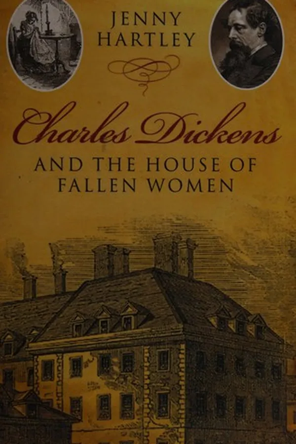 Capa de Charles Dickens and the house of fallen women