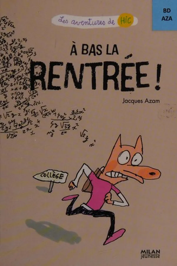Capa de A bas la rentrée!