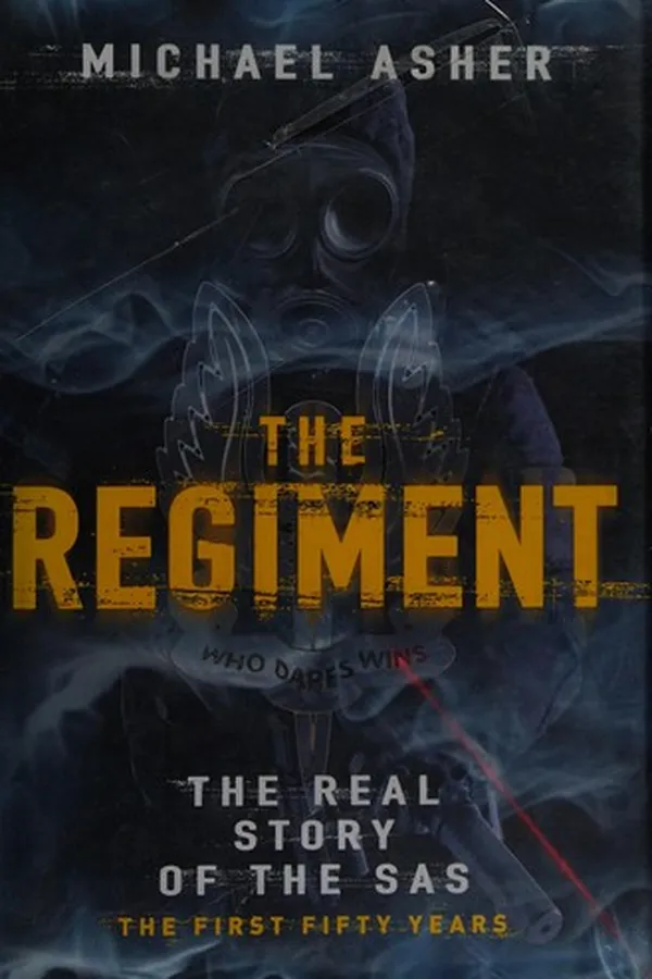 Capa de REGIMENT: THE REAL STORY OF THE SAS