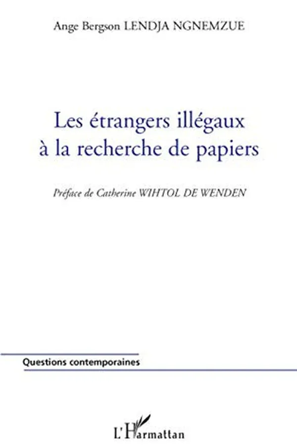 Capa de Les étrangers illégaux à la recherche de papiers