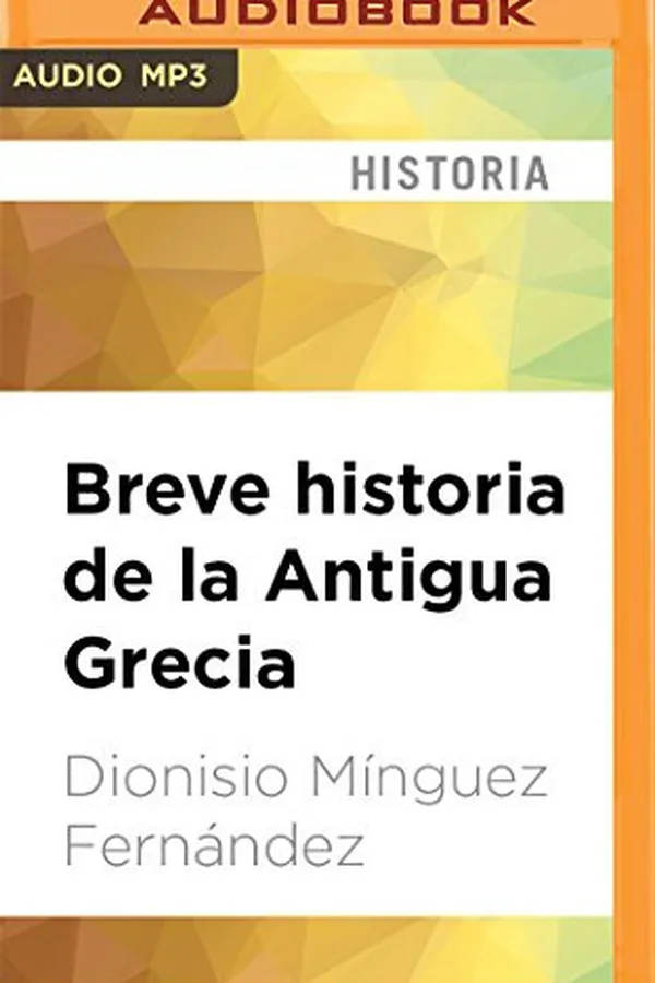 Capa de Breve historia de la Antigua Grecia