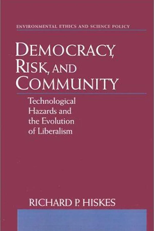 Cover of Democracy, risk, and community