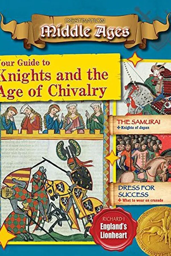 Capa de Your Guide to Knights and the Age of Chivalry