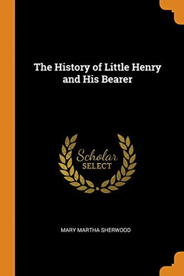 Capa de The history of little Henry and his bearer