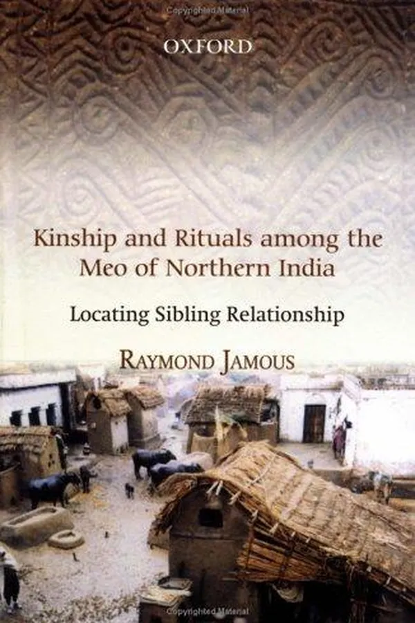 Capa de Kinship and rituals among the Meo of Northern India