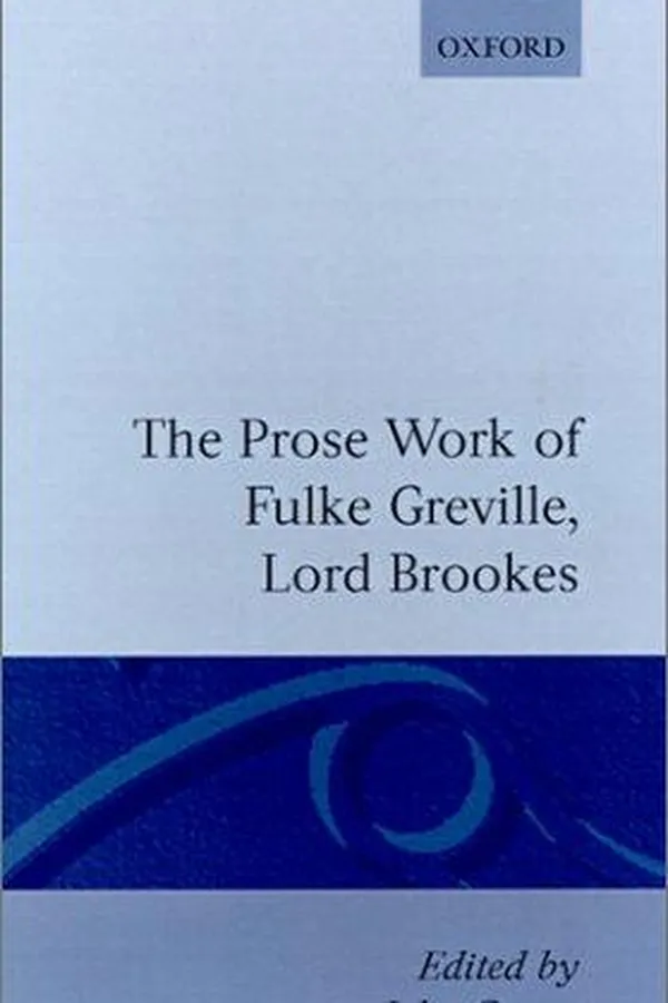 Capa de The prose works of Fulke Greville, Lord Brooke