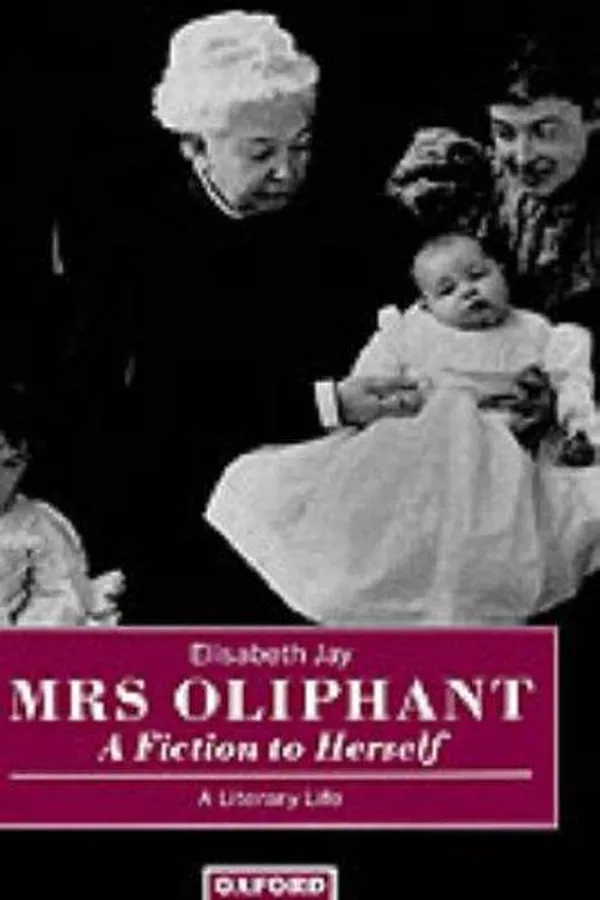 Capa de Mrs Oliphant, "a fiction to herself"