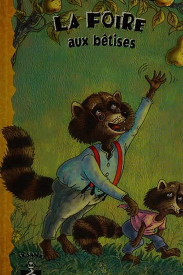 Capa de La foire aux bêtises