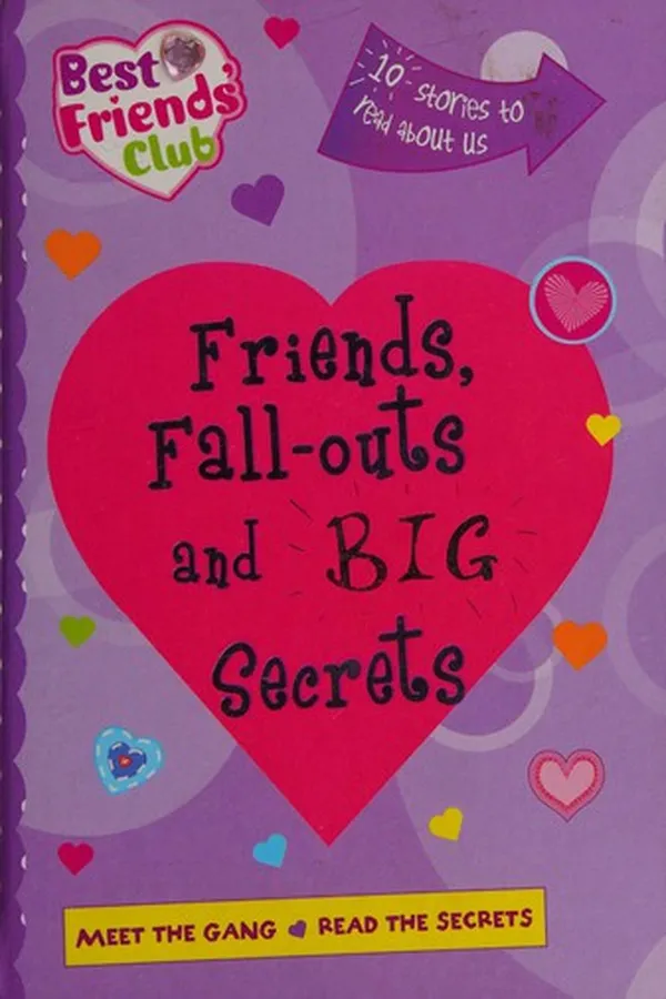 Capa de Friends, fall-outs and BIG secrets