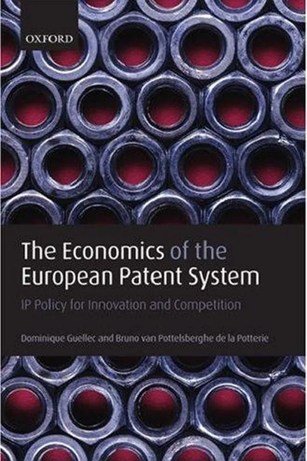 Capa de ECONOMICS OF THE EUROPEAN PATENT SYSTEM: IP POLICY FOR INNOVATION AND COMPETITION