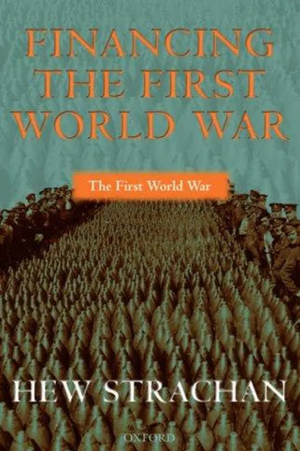 Capa de Financing the First World War
