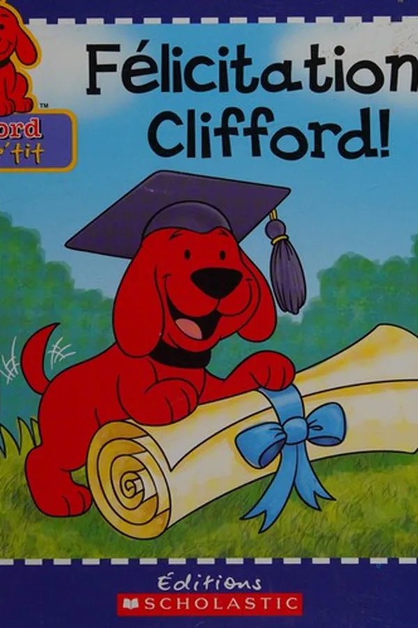 Capa de Felicitations, Clifford!