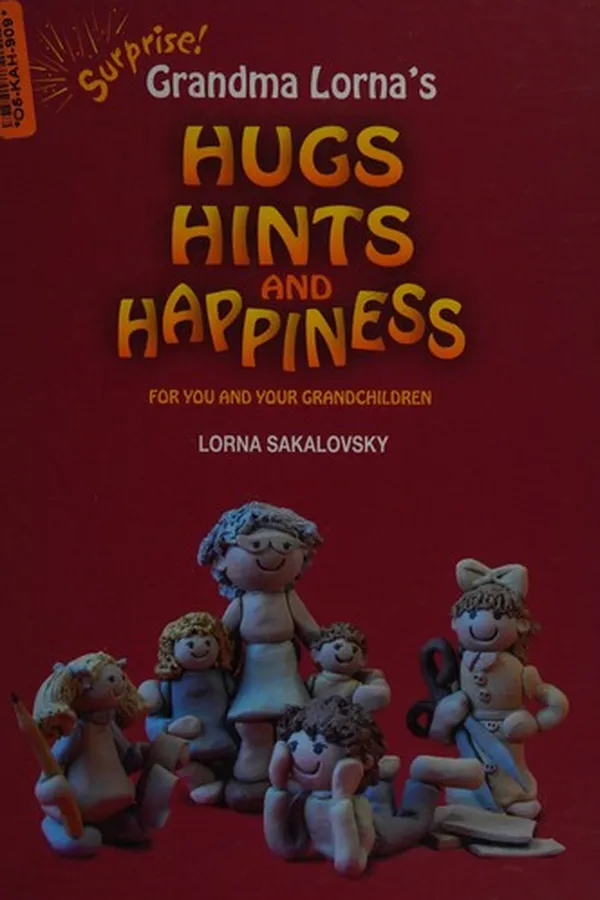 Capa de Grandma Lorna's hugs hints and happiness for you and your grandchildren
