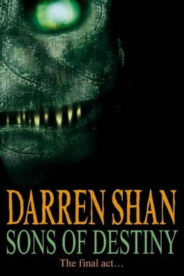 Capa de Sons of Destiny (Cirque Du Freak The Saga of Darren Shan #12)
