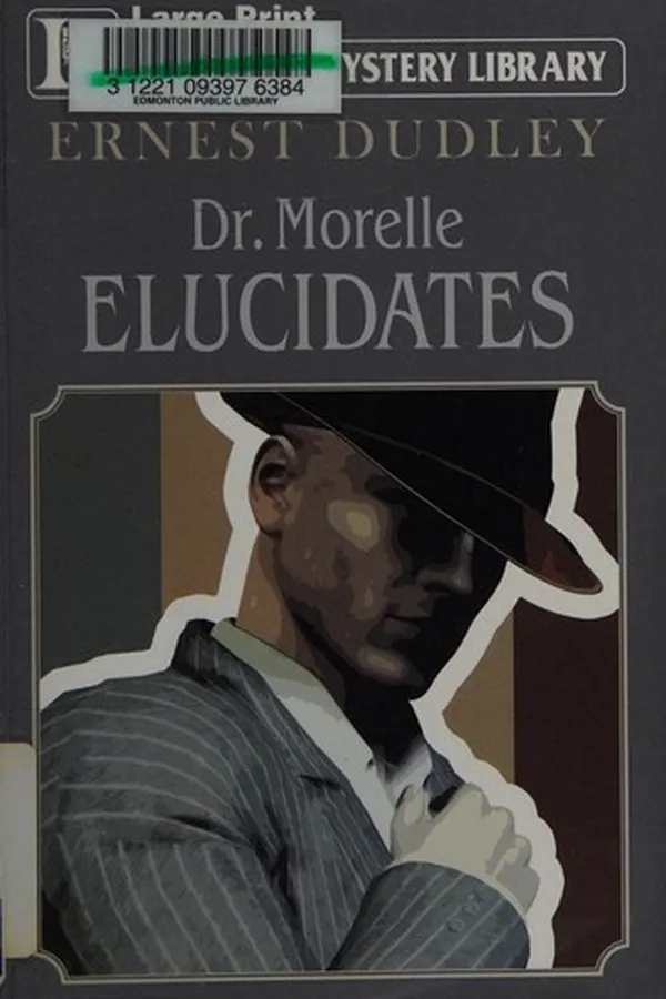 Capa de Dr. Morelle elucidates