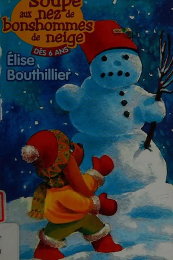 Capa de La soupe aux nez de bonshommes de neige