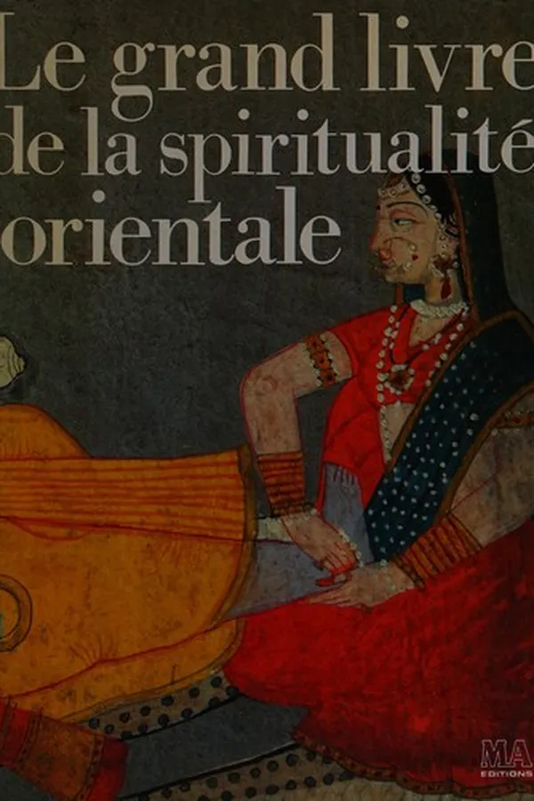 Capa de Le grand livre de la spiritualité orientale