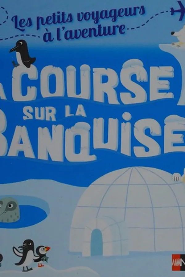Capa de La course sur la banquise