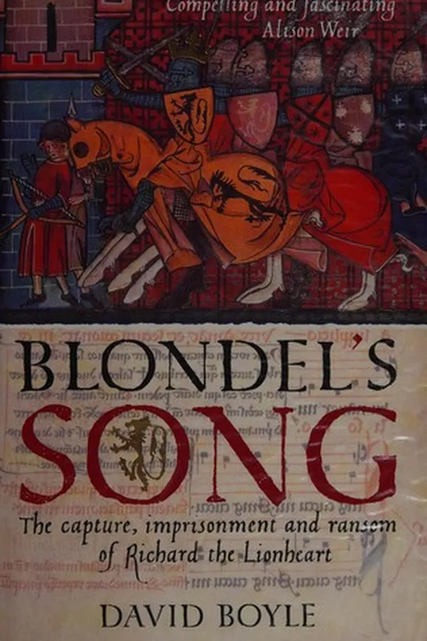 Capa de BLONDEL'S SONG: THE CAPTURE, IMPRISONMENT AND RANSOM OF RICHARD THE LIONHEART