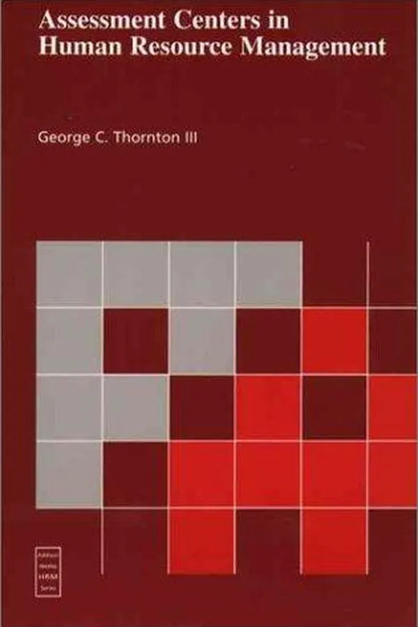 Cover of Assessment centers in human resource management