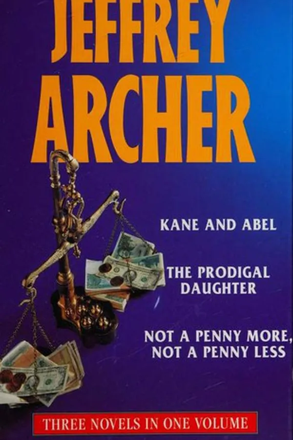 Capa de Novels (Kane & Abel / Not a Penny More, Not a Penny Less / Prodigal Daughter)