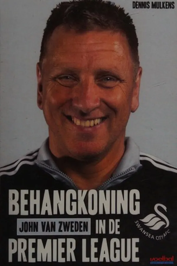 Capa de Behangkoning John van Zweden in de Premier League
