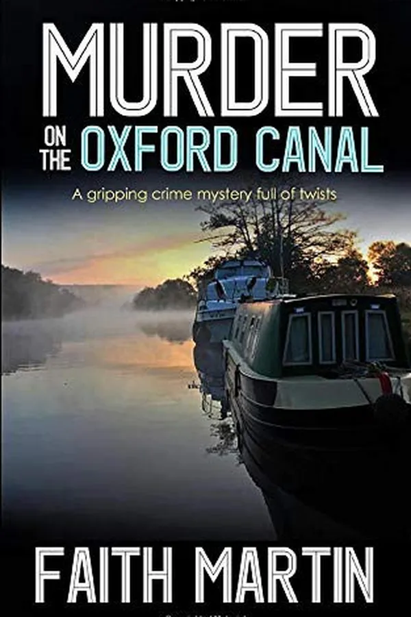 Capa de MURDER ON THE OXFORD CANAL a gripping crime mystery full of twists