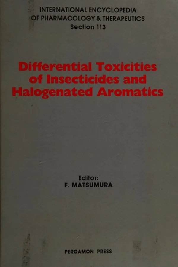 Capa de Differential toxicities of insecticides and halogenated aromatics