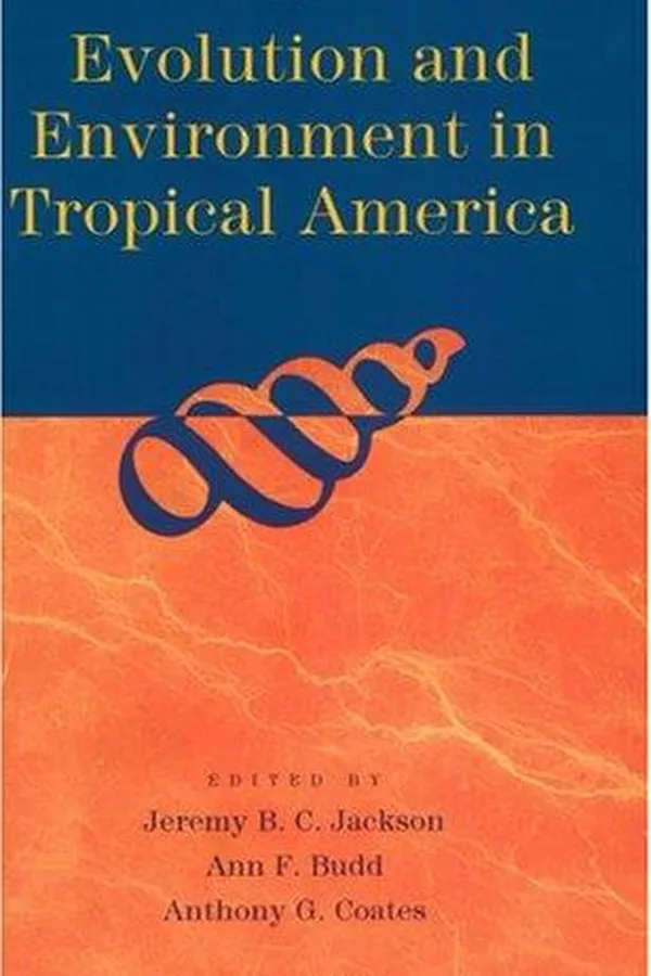 Cover of Evolution and Environment in Tropical America