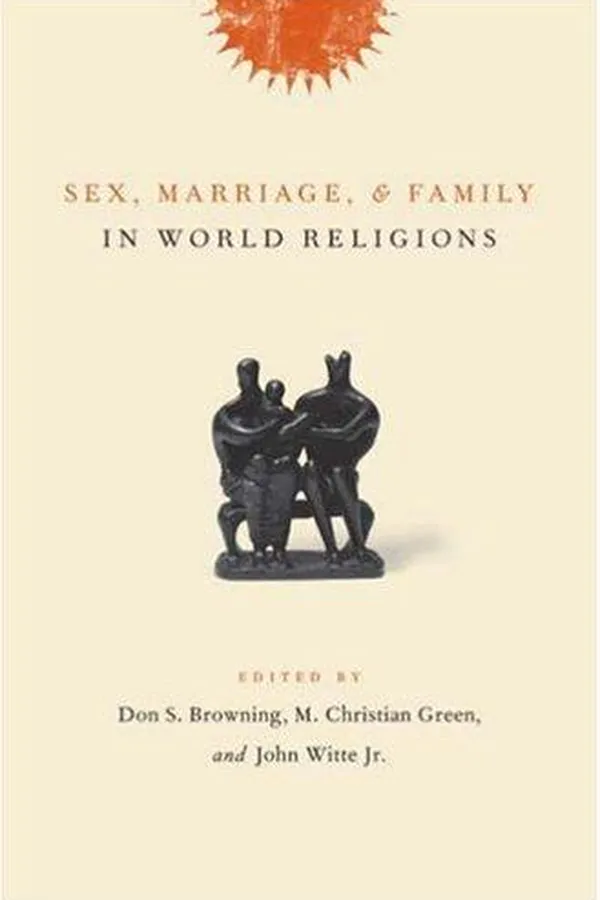 Capa de Sex, marriage, and family in the world religions