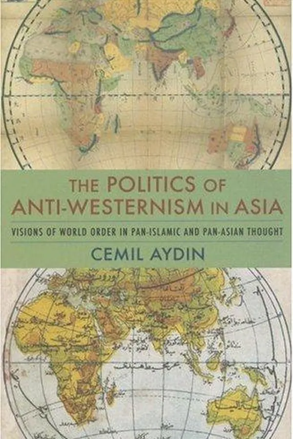 Capa de The politics of anti-Westernism in Asia