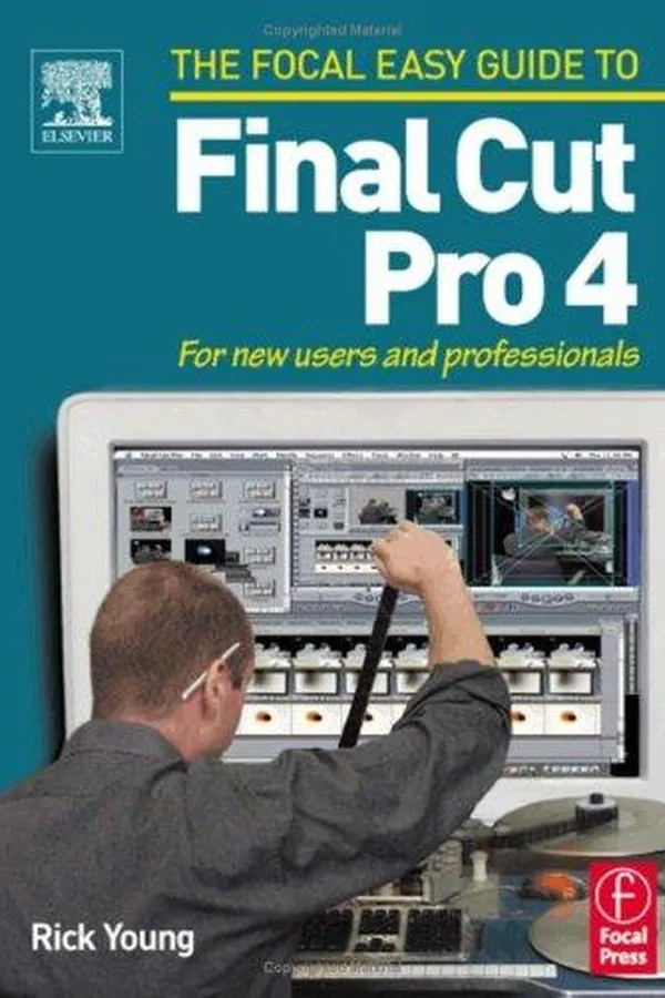 Cover of Focal Easy Guide to Final Cut Pro 4